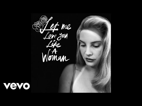Let Me Love You Like A Woman lyrics