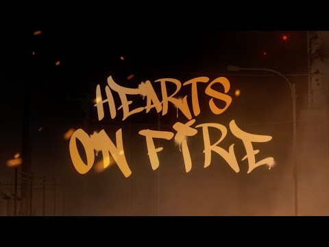 Hearts On Fire lyrics