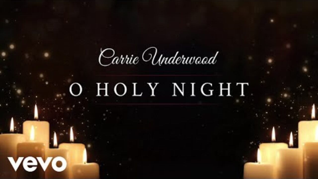 O Holy Night Lyrics Carrie Underwood Lyrics Musti