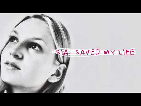 Saved My Life lyrics